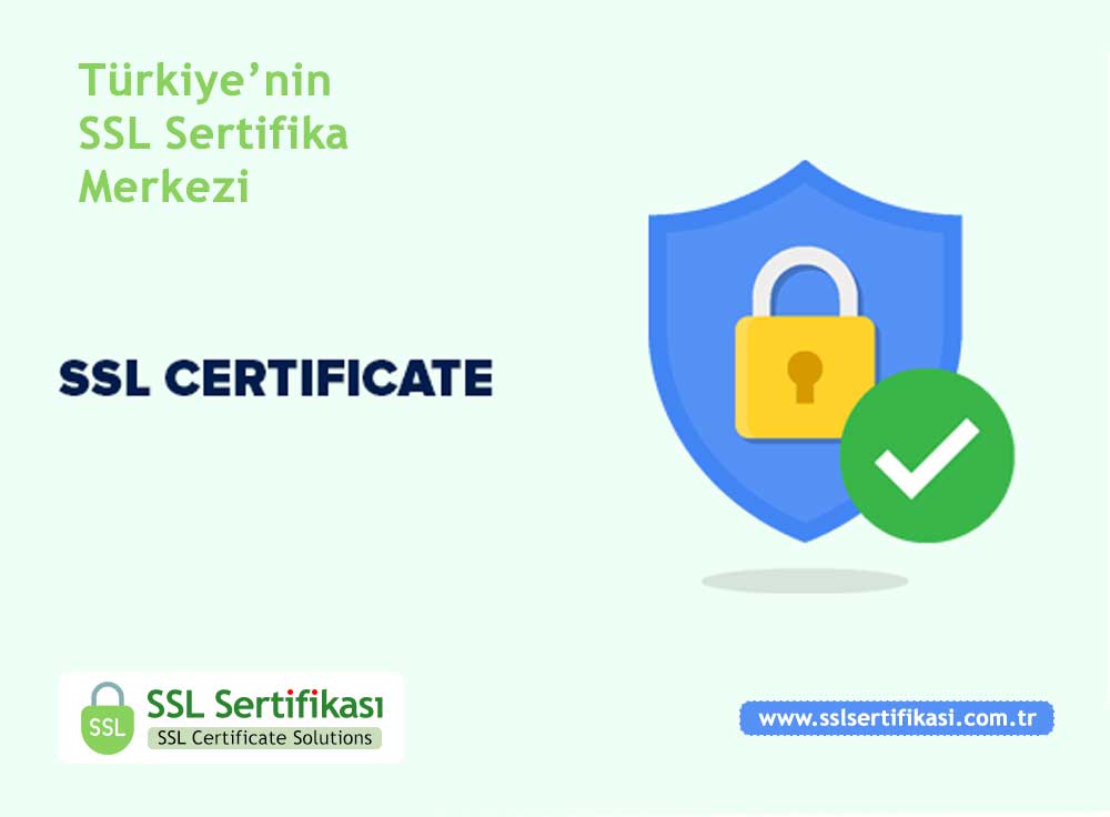 SSL Sertifika Hizmetleri